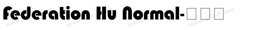 Federation Hu Normal字体转换